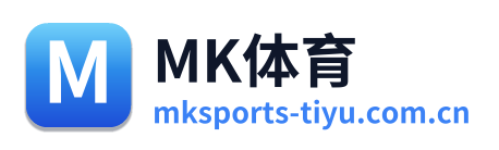 MK体育